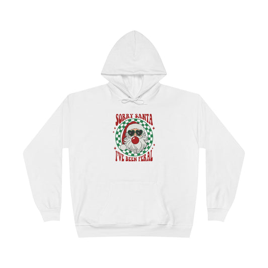 Sorry Santa I've Been Feral Unisex EcoSmart® Pullover Hoodie Sweatshirt