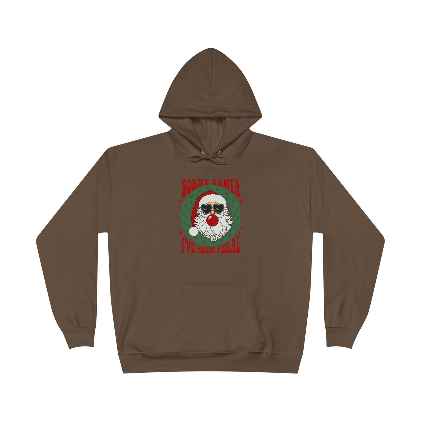 Sorry Santa I've Been Feral Unisex EcoSmart® Pullover Hoodie Sweatshirt