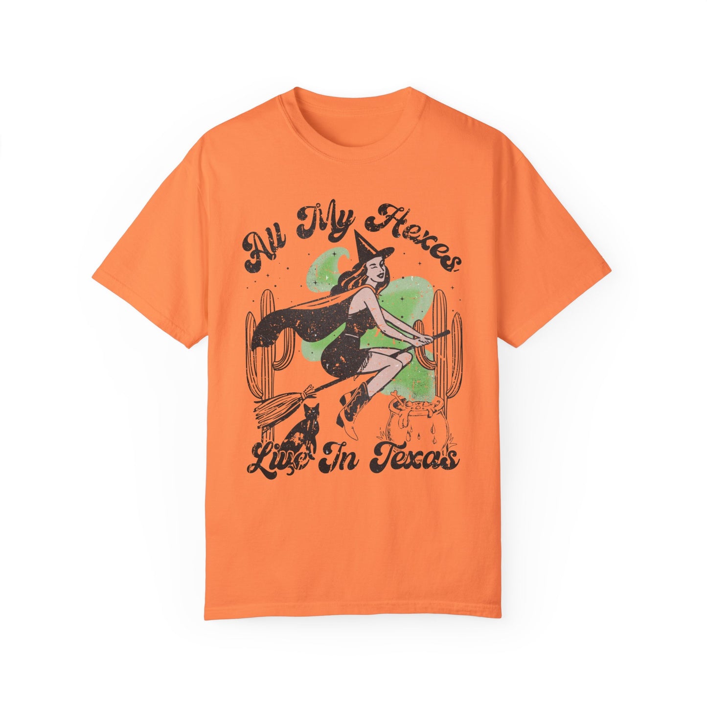 All My Hexes Live In Texas thick Comfort Colors Short Sleeve Tee