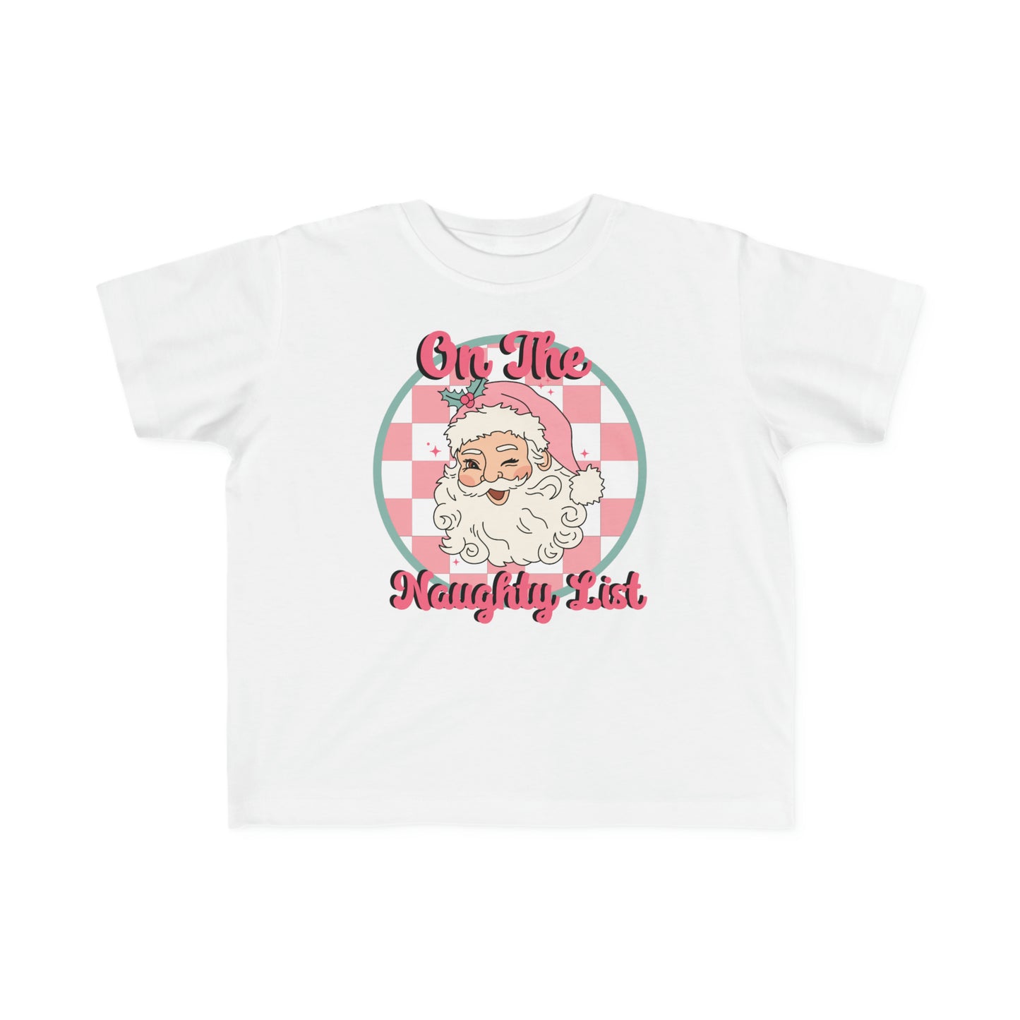 Retro On The Naughty List Christmas Toddler's Fine Jersey Tee
