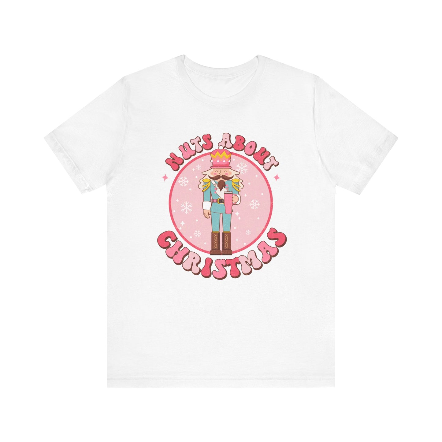 Nuts About Christmas Nutcracker Short Sleeve Tee