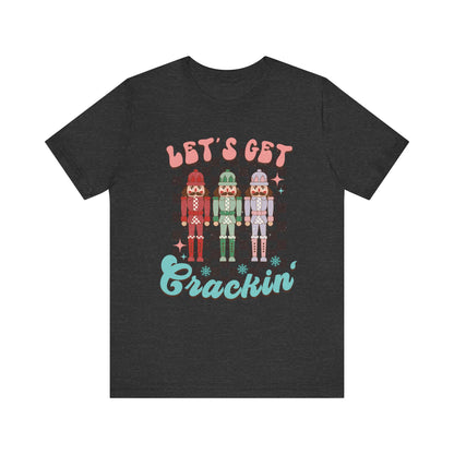 Let's Get Crackin Retro Christmas Vibe Short Sleeve Tee