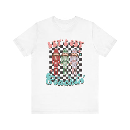 Let's Get Crackin Retro Christmas Vibe Short Sleeve Tee