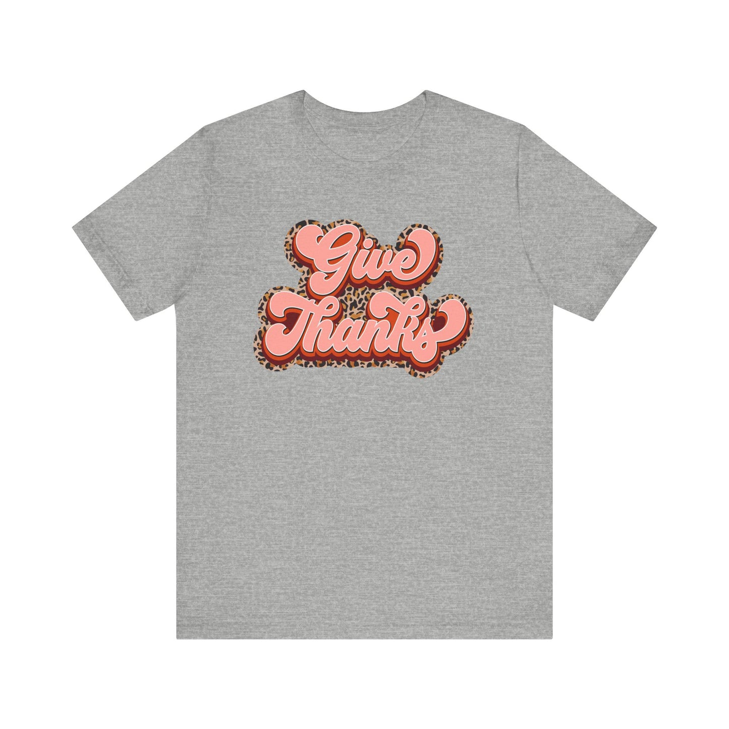 Give Thanks Short Sleeve Tee