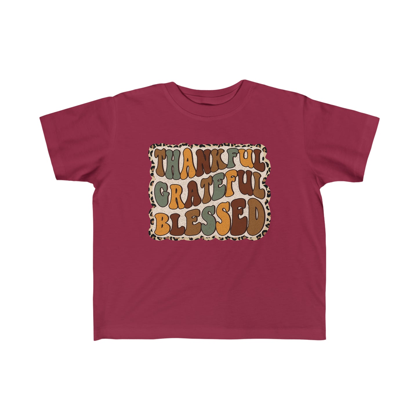 Thankful Grateful and Blessed Toddler's Fine Jersey Tee