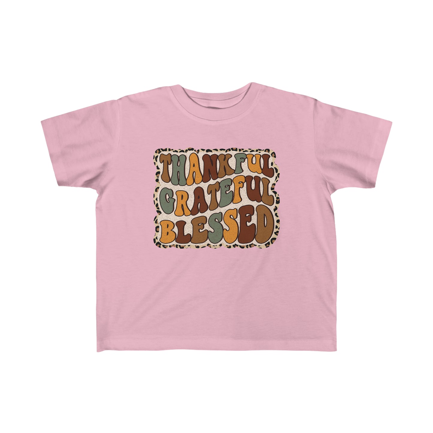 Thankful Grateful and Blessed Toddler's Fine Jersey Tee