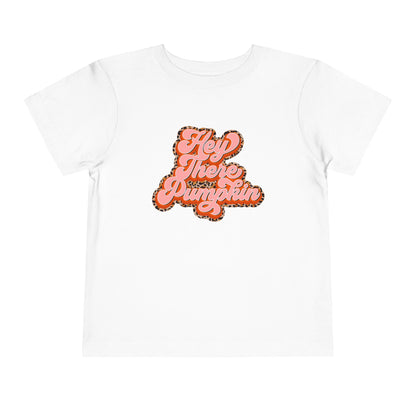 Hey There Pumpkin Toddler Tee