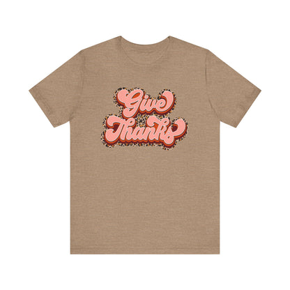 Give Thanks Short Sleeve Tee