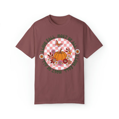 I Love Fall Most of All Comfort Colors Short Sleeve Tee